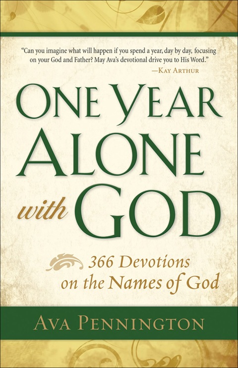 Cover image for book One Year Alone with God: 366 Devotions on the Names of God