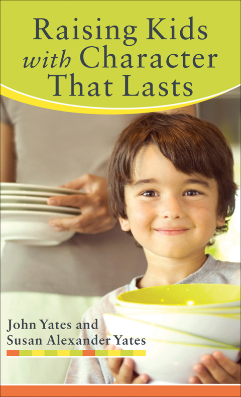 Cover image for book Raising Kids with Character That Lasts
