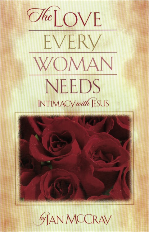 Cover image for book The Love Every Woman Needs