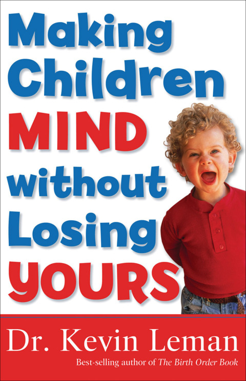 Cover image for book Making Children Mind without Losing Yours