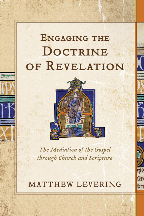 Cover image for book Engaging the Doctrine of Revelation