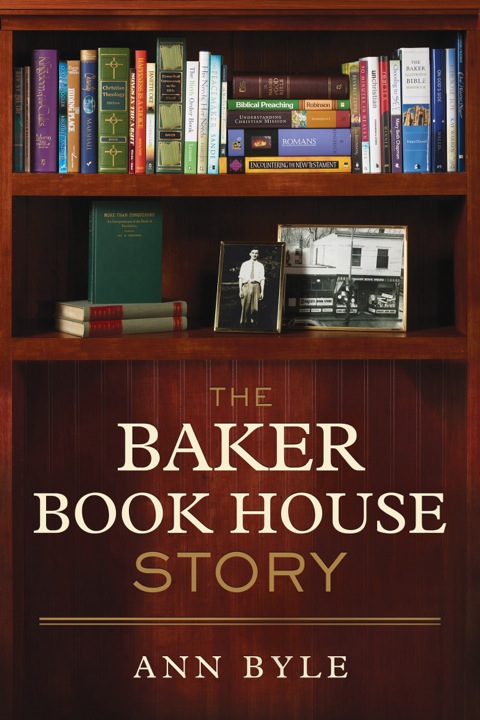 Cover image for book The Baker Book House Story