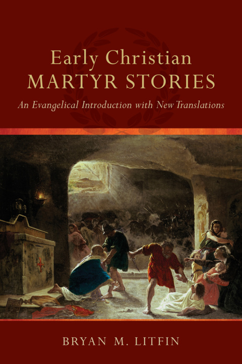Cover image for book Early Christian Martyr Stories