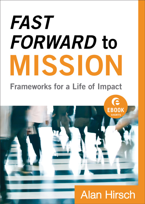 Cover image for book Fast Forward to Mission