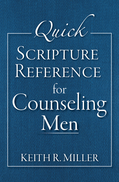 Cover image for book Quick Scripture Reference for Counseling Men