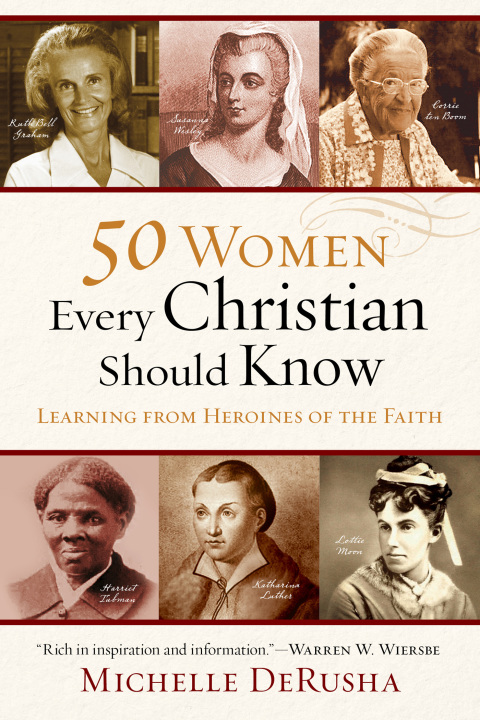 Cover image for book 50 Women Every Christian Should Know