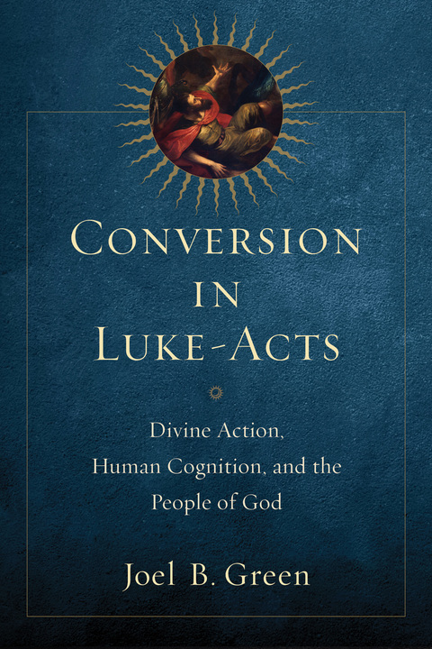 Cover image for book Conversion in Luke-Acts