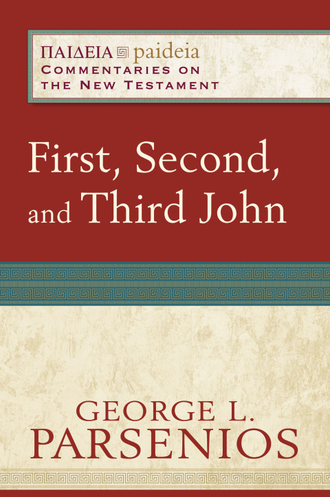 Cover image for book First, Second, and Third John