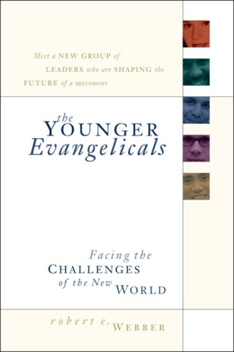 Cover image for book The Younger Evangelicals: Facing the Challenges of the New World