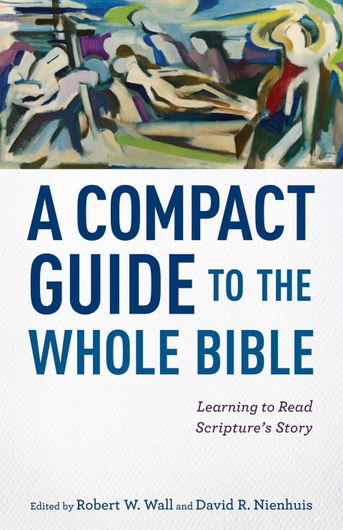 Cover image for book A Compact Guide to the Whole Bible