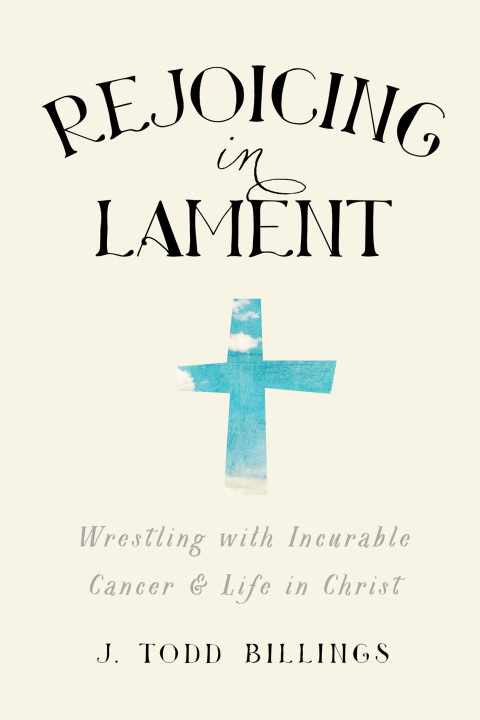 Cover image for book Rejoicing in Lament