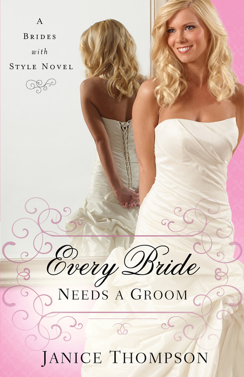 Cover image for book Every Bride Needs a Groom