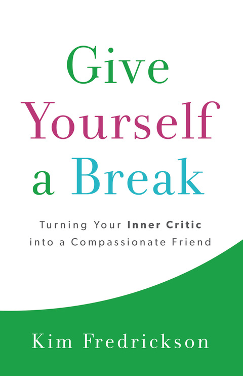 Cover image for book Give Yourself a Break