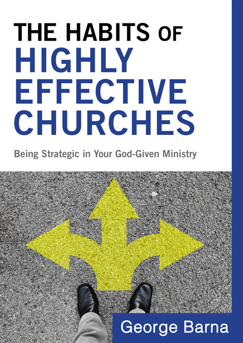 Cover image for book The Habits of Highly Effective Churches