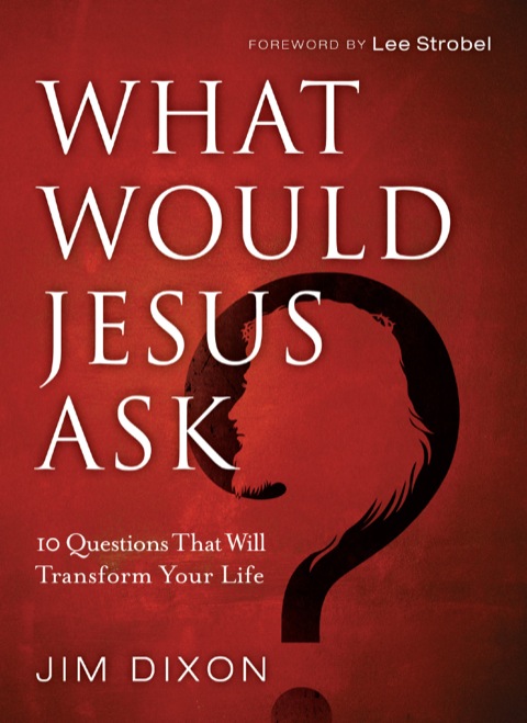 Cover image for book What Would Jesus Ask?