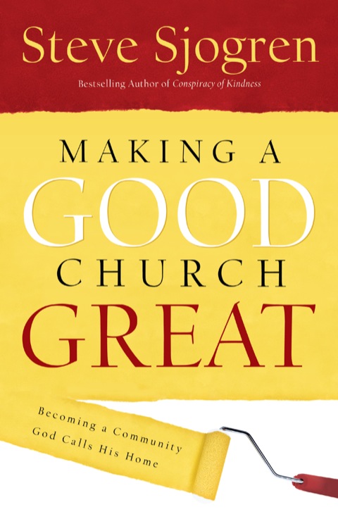 Cover image for book Making a Good Church Great