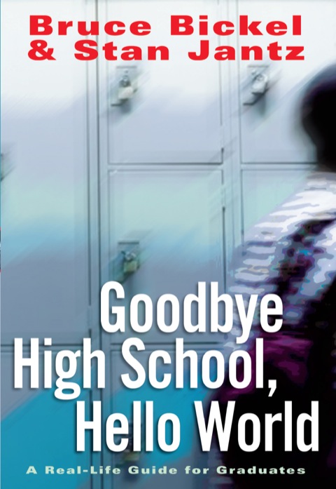 Cover image for book Goodbye High School, Hello World