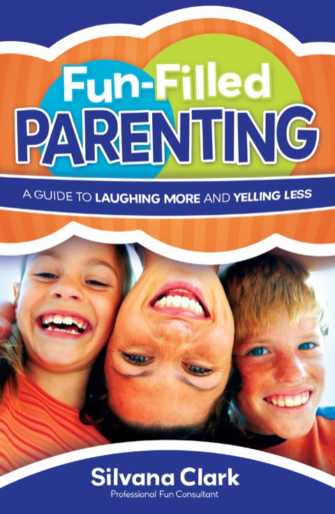 Cover image for book Fun-Filled Parenting