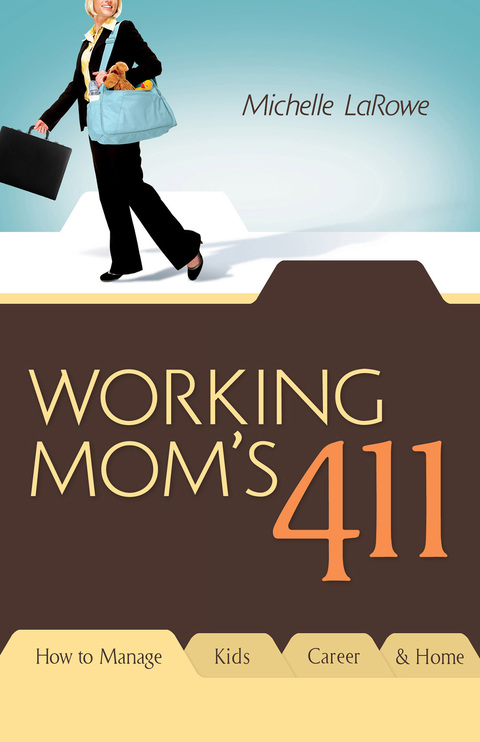 Cover image for book Working Mom's 411