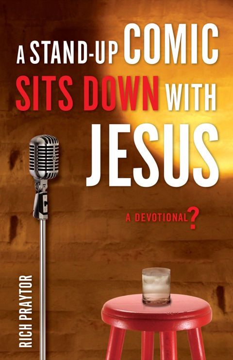 Cover image for book A Stand-Up Comic Sits Down with Jesus