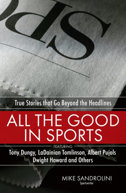 Cover image for book All the Good in Sports