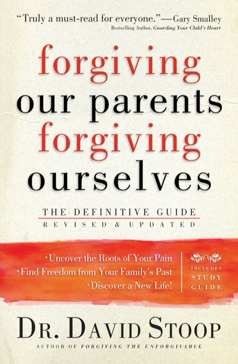 Cover image for book Forgiving Our Parents, Forgiving Ourselves