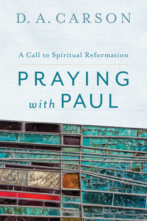 Cover image for book Praying with Paul
