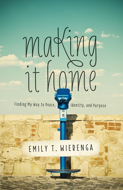 Cover image for book Making It Home