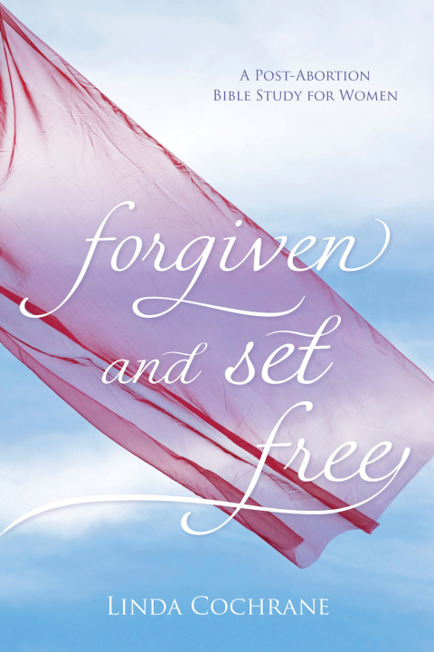 Cover image for book Forgiven and Set Free