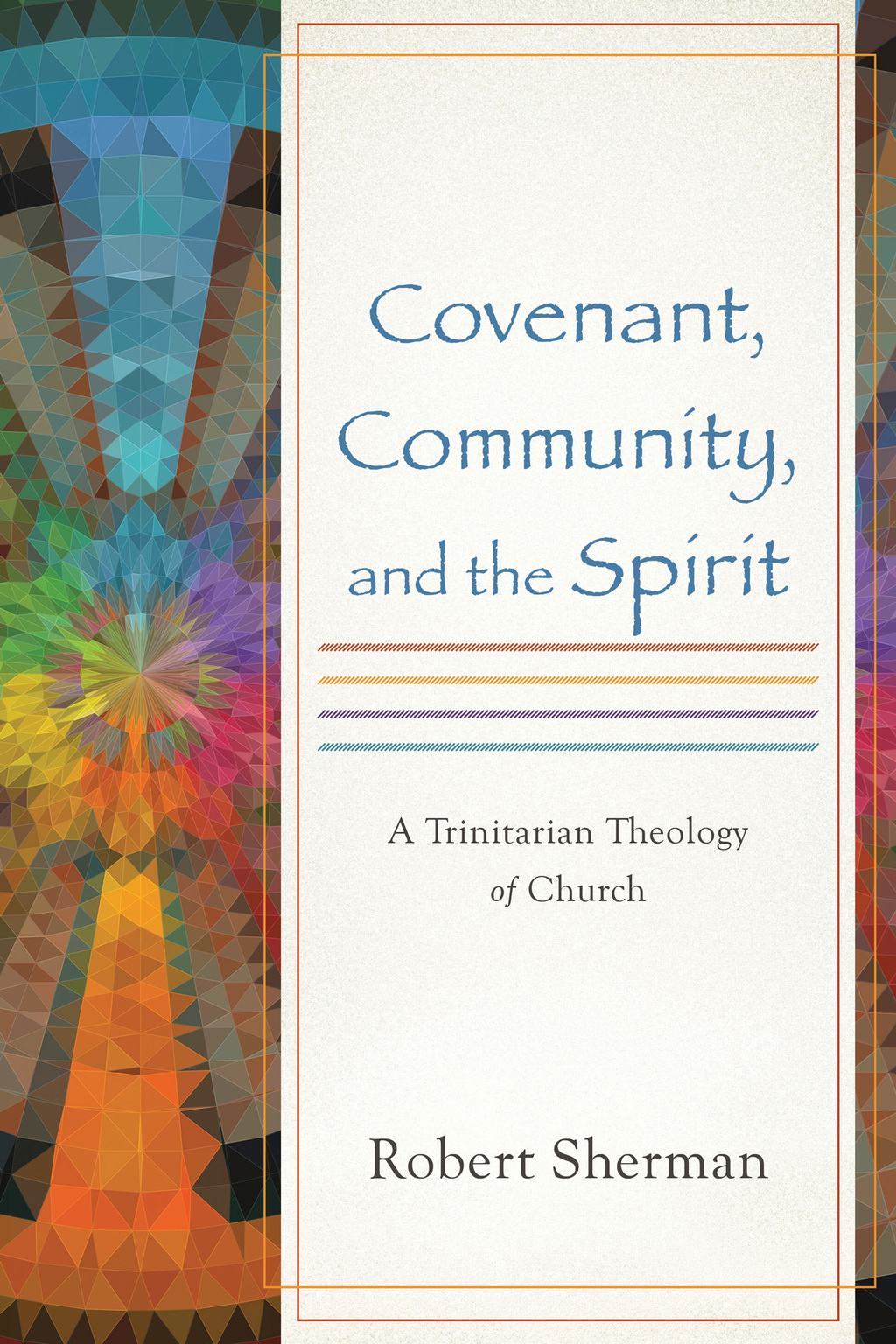 Reflowable Covenant, Community, and the Spirit; $27.75