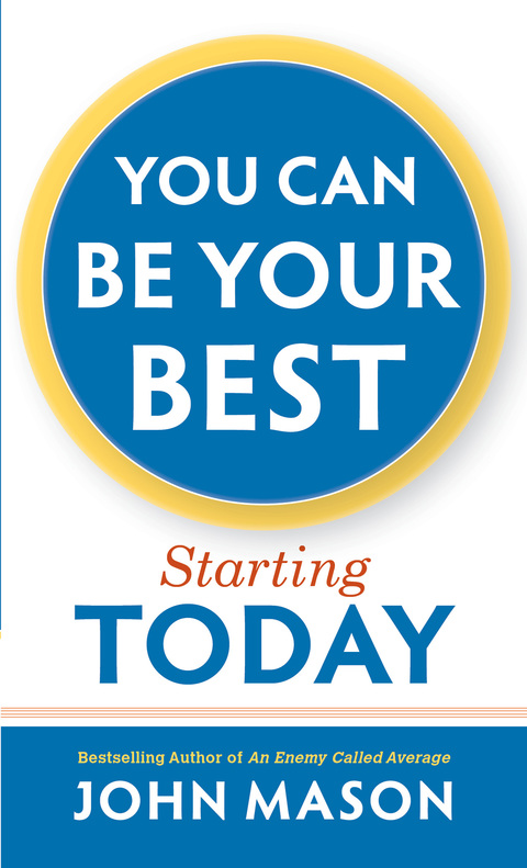 Cover image for book You Can Be Your Best--Starting Today