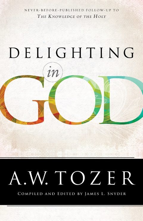 Cover image for book Delighting in God