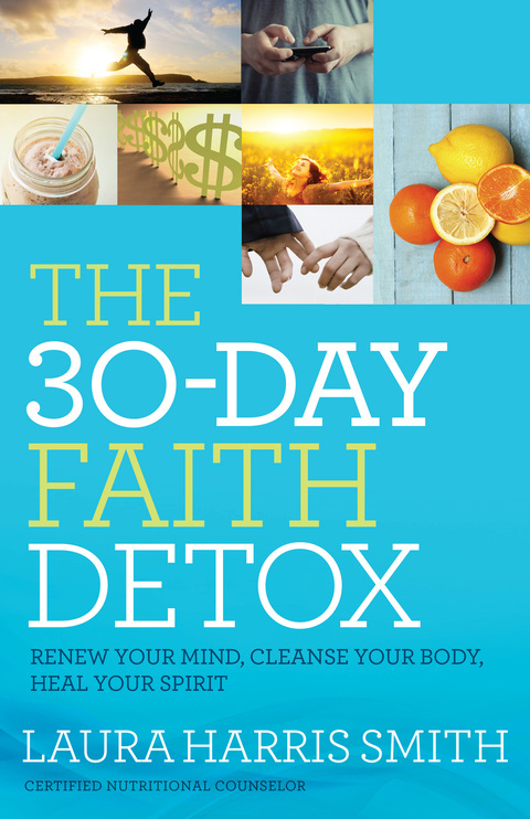 Cover image for book The 30-Day Faith Detox