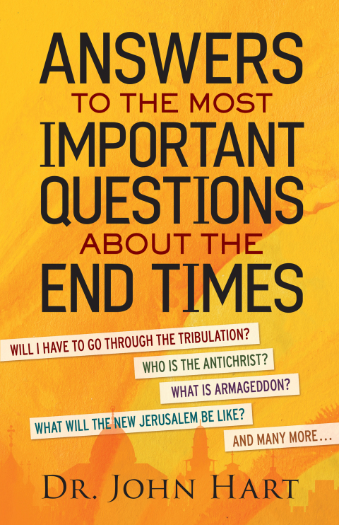 Cover image for book Answers to the Most Important Questions About the End Times