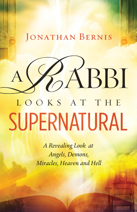 Cover image for book A Rabbi Looks at the Supernatural