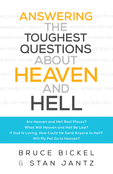 Cover image for book Answering the Toughest Questions About Heaven and Hell