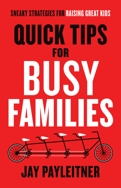 Cover image for book Quick Tips for Busy Families