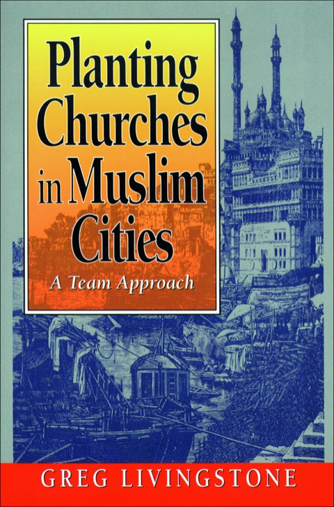 Cover image for book Planting Churches in Muslim Cities