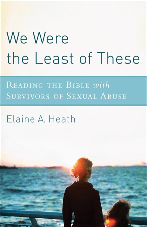 Cover image for book We Were the Least of These