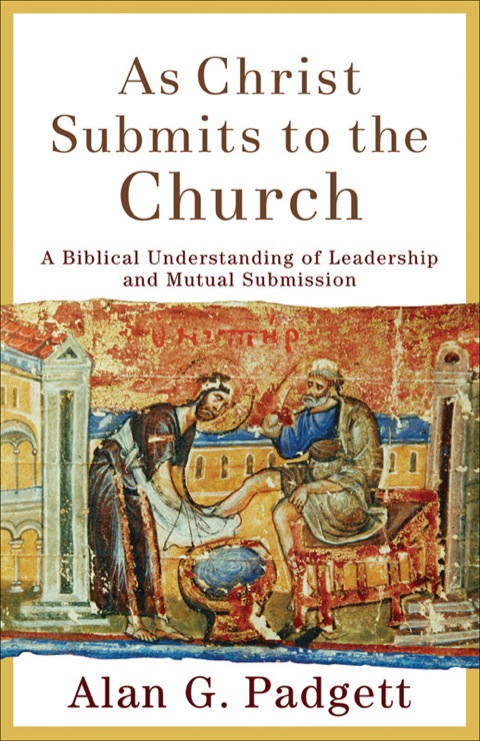 Cover image for book As Christ Submits to the Church
