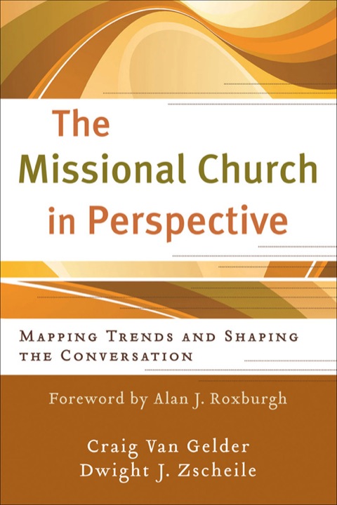 Cover image for book The Missional Church in Perspective