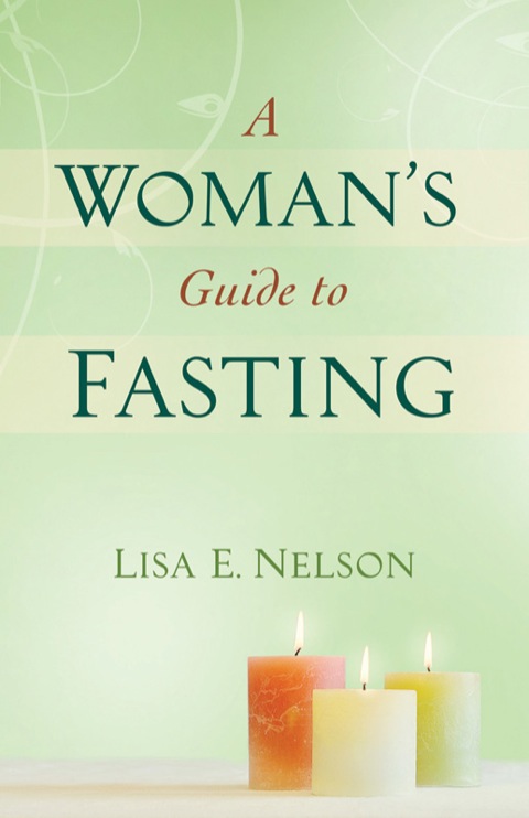 Cover image for book A Woman's Guide to Fasting