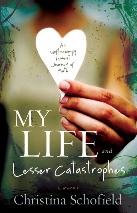 Cover image for book My Life and Lesser Catastrophes