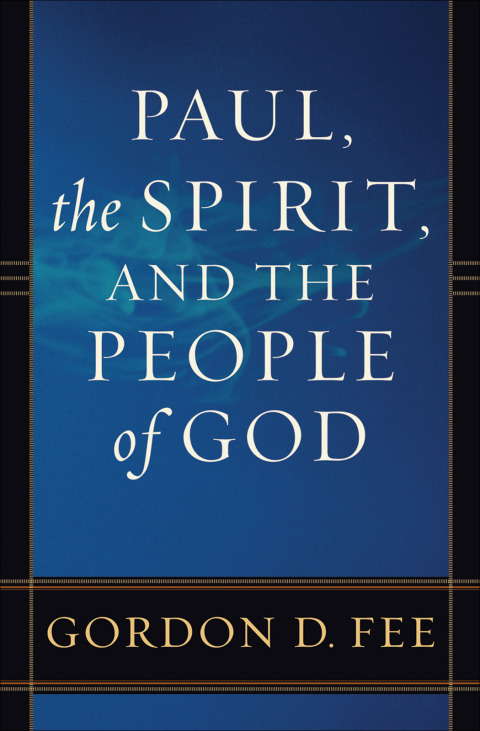 Cover image for book Paul, the Spirit, and the People of God