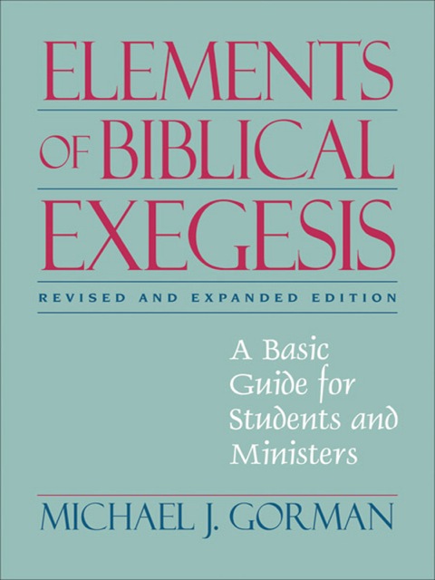Cover image for book Elements of Biblical Exegesis