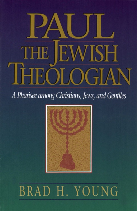 Cover image for book Paul the Jewish Theologian