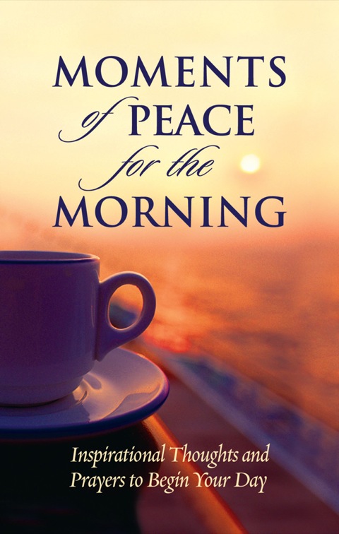 Cover image for book Moments of Peace for the Morning