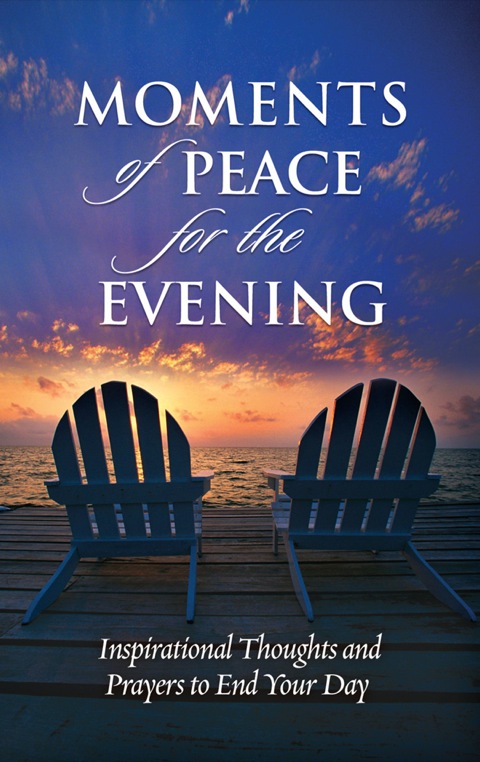 Cover image for book Moments of Peace for the Evening