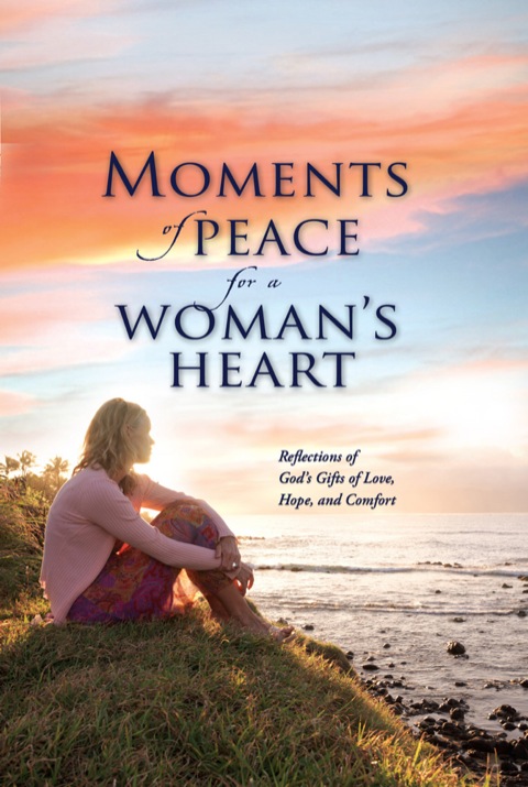 Cover image for book Moments of Peace for a Woman's Heart
