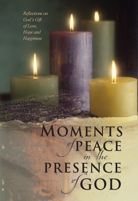 Cover image for book Moments of Peace in the Presence of God